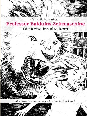 cover image of Professor Balduins Zeitmaschine